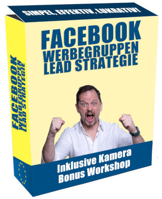 Facebook Werbegruppen Lead Strategie